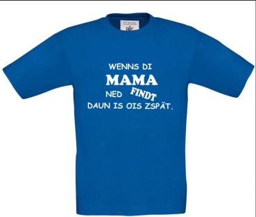 Preview: Wenns di Mama ned findt